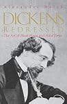 Dickens Redressed: The Art of Bleak House and Hard Times