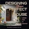 Designing Your Perfect House: Lessons from an Architect