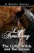 The Celtic Witch and the Sorcerer