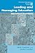 Leading and Managing Education: International Dimensions (Centre for Educational Leadership and Management)