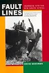 Fault Lines: Journeys into the New South Africa (Updated with a New Afterword)