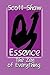 Essence The Zen of Everything