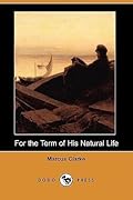 For the Term of His Natural Life