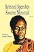 Selected Speeches of Kwame Nkrumah. Volume 3 by Kwame Nkrumah