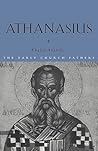 Athanasius (The Early Church Fathers)