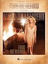 Miranda Lambert - Four the Record Piano, Vocal and Guitar Chords