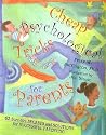 Cheap Psychological Tricks for Parents: 62 Sure-Fire Secrets and Solutions for Successful Parenting