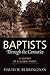 Baptists through the Centuries: A History of a Global People