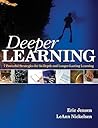 Deeper Learning: 7 Powerful Strategies for In-Depth and Longer-Lasting Learning