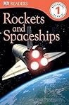 Rockets and Spaceships by Karen Wallace