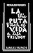 La Puta Vida Trilogy