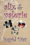 Alix & Valerie Alix & Valerie