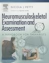 Neuromusculoskeletal Examination and Assessment: Neuromusculoskeletal Examination and Assessment (Physiotherapy Essentials)