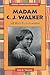 Madam C.J. Walker: Self-Made Businesswoman (African-American Biographies)