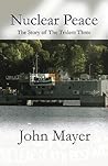 Nuclear Peace by John Mayer Nuclear Peace by John Mayer