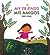 My Friends/Mis Amigos (Taro Gomi)