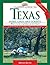 Camper's Guide to Texas Parks, Lakes, and Forests (Camper's Guide to Texas: Parks, Lakes, & Forests; Where to Go & How)