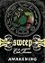 Awakening (Sweep, #5)