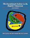 The Exceptional Student in the Regular Classroom (6th Edition)