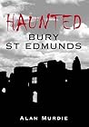 Haunted Bury St E...