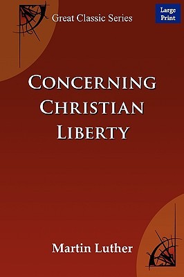 Concerning Christian Liberty