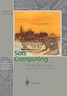 Soft Computing: Integrating Evolutionary, Neural, and Fuzzy Systems