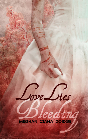 Love Lies Bleeding (Kindle Edition)