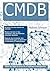 Cmdb: What You Need to Know for It Operations Management