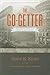 The Go-Getter by Peter B. Kyne The Go-Getter by Peter B. Kyne
