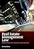 Real Estate Management Law by Richard Card