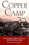 Copper Camp: The ...