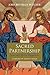 Sacred Partnership: Jesus a...