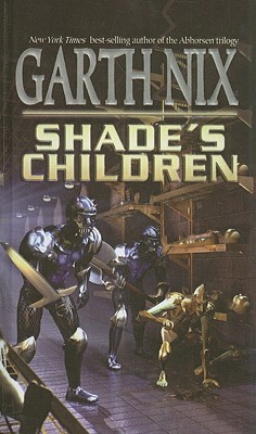Shade's Children