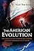 The American Evolution