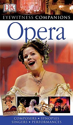 Opera (Eyewitness Companions)