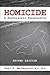 Homicide by Carl P Malmquist MD