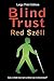 Blind Trust - Large Print edition