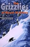 The Grizzlies of Mount McKinley (Scientific Monographs Series)