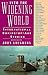 Into the Widening World: In...