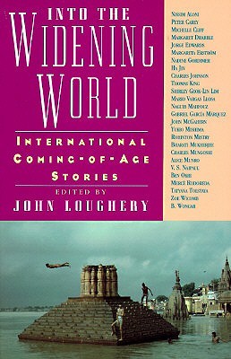 Into the Widening World: International Coming-of-Age Stories (Paperback)