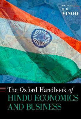 The Oxford Handbook of Hindu Economics and Business (Hardcover)