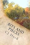 Bits and Pieces: Short Stories from a Writer's Soul