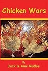 Chicken Wars by Anne Rudloe