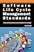 Software Life Cycle Management Standards: Real-World Scenarios and Solutions for Savings