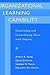 Organizational Learning Capability: Generating and Generalizing Ideas with Impact