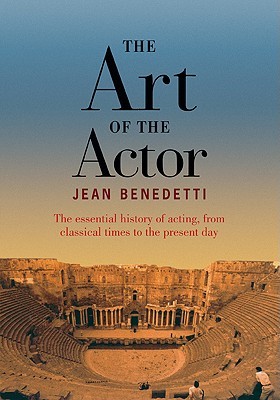 The Art of the Actor (Paperback)