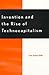 Invention and the Rise of Technocapitalism