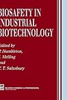 Biosafety in Industrial Biotechnology