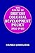 The Making of British Colonial Development Policy 1914-1940 by Stephen Constantine