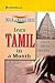 Learn Tamil in a Month: An Easy Method of Learning Tamil Through English without a Teacher (English and Tamil Edition)